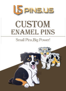 Your Best Custom Pins Design